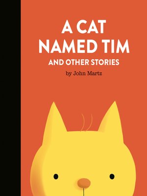 cover image of A Cat Named Tim and Other Stories